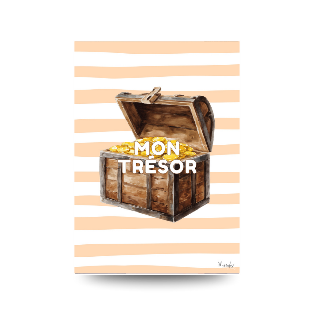 Illustrated print of an open wooden treasure chest filled with gold coins on a peach and white stripe background, text reads "MON TRÉSOR".