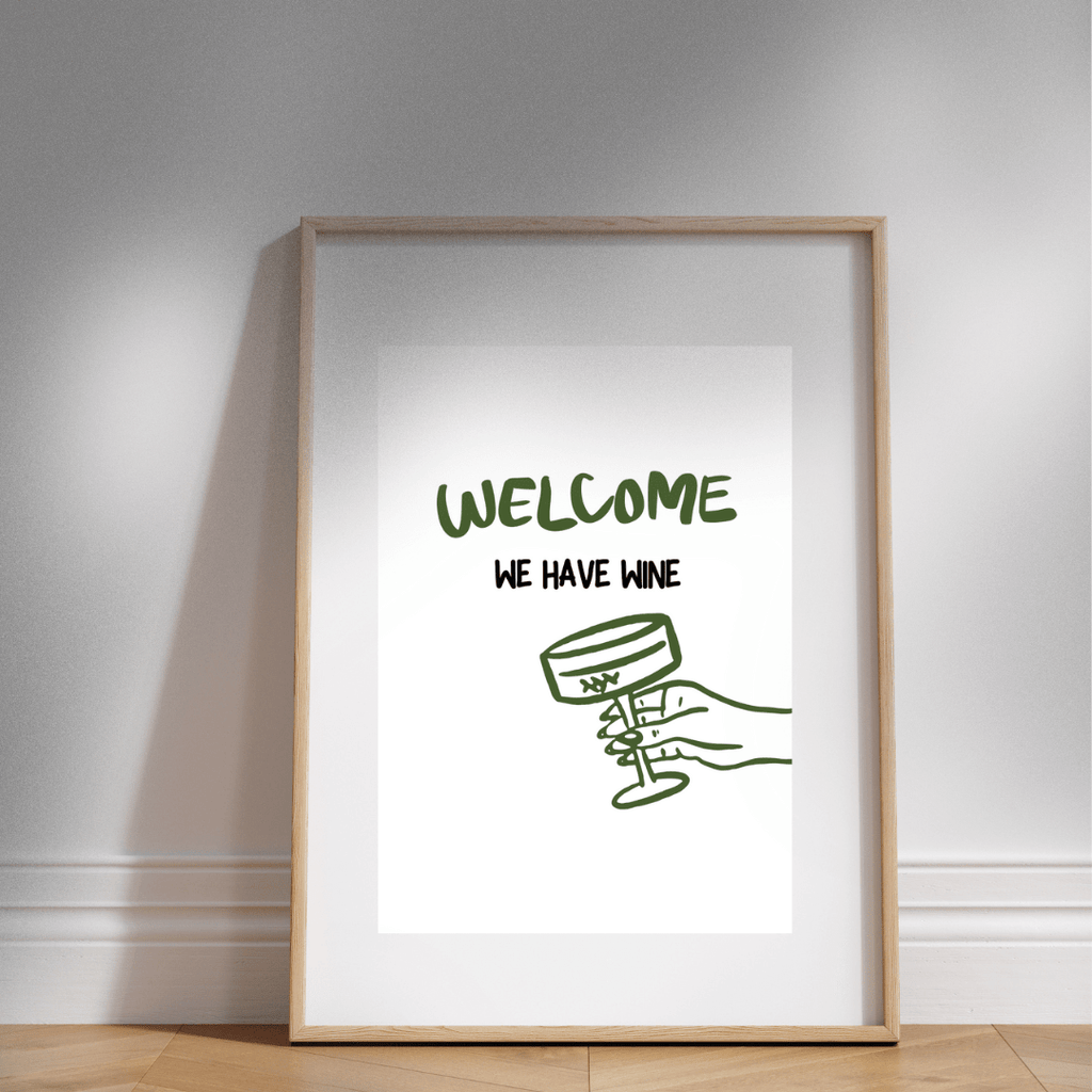 'We Have Wine' Poster