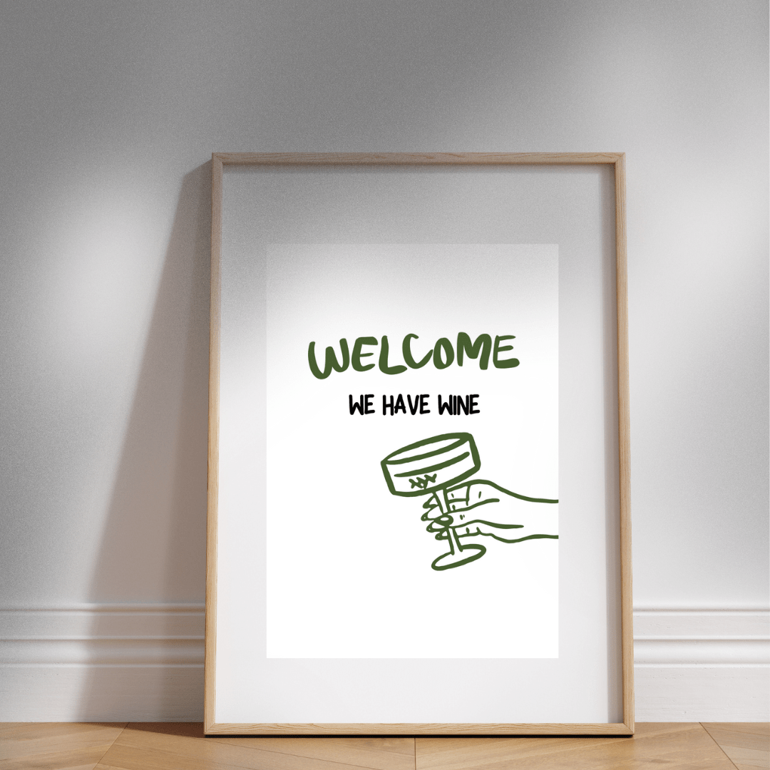 'We Have Wine' Poster