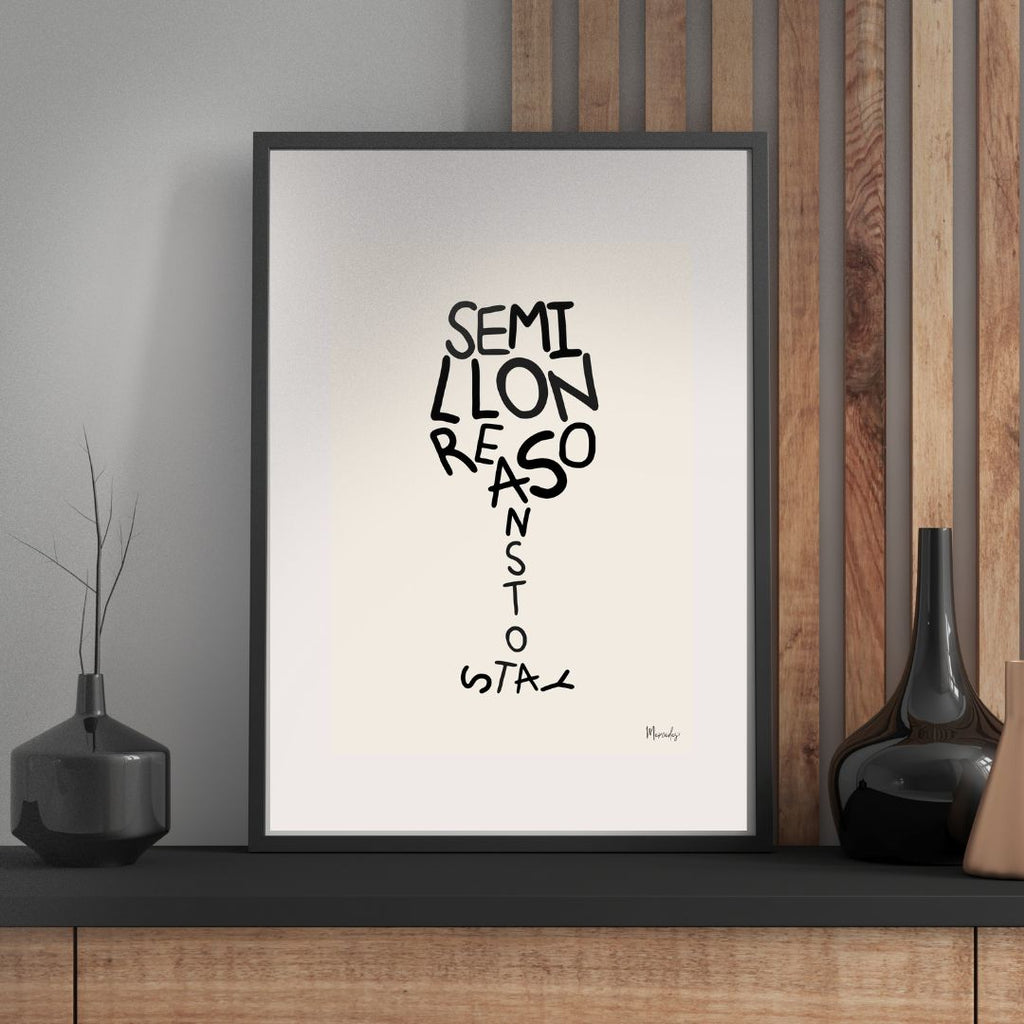 Hunter Valley 'Semillon Reasons' Poster