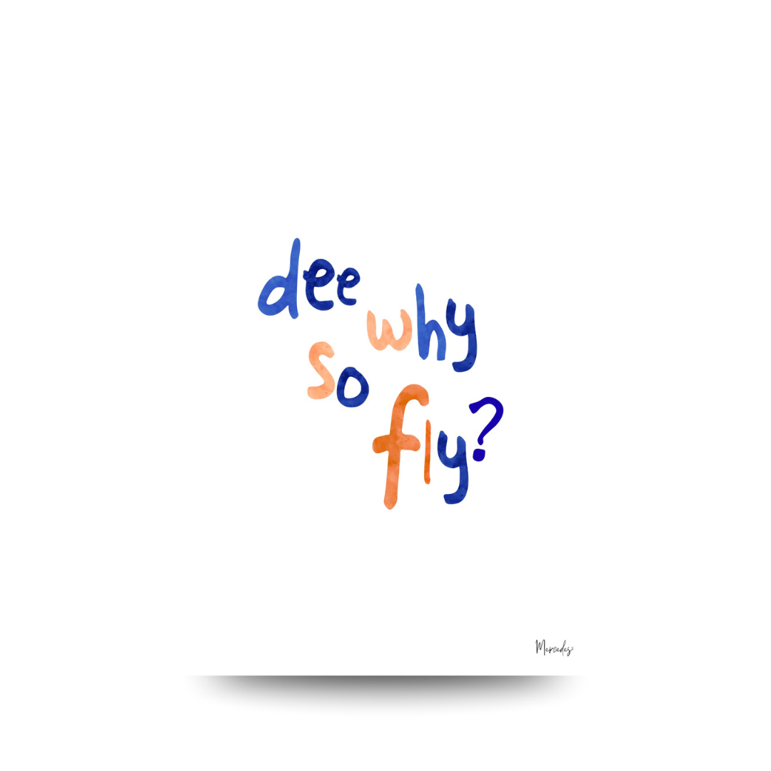 Dee Why Sydney Typography Poster